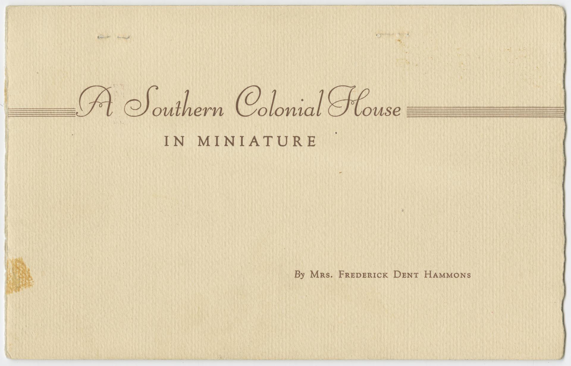 Image of A Southern Colonial House in Miniature, circa 1948