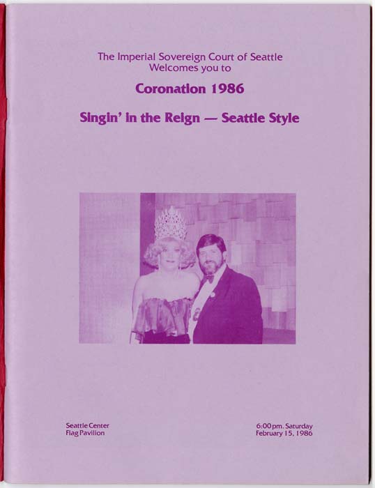 Image of Singin' in the Reign Seattle Style, Imperial Sovereign Court of Seattle Coronation 1986 program