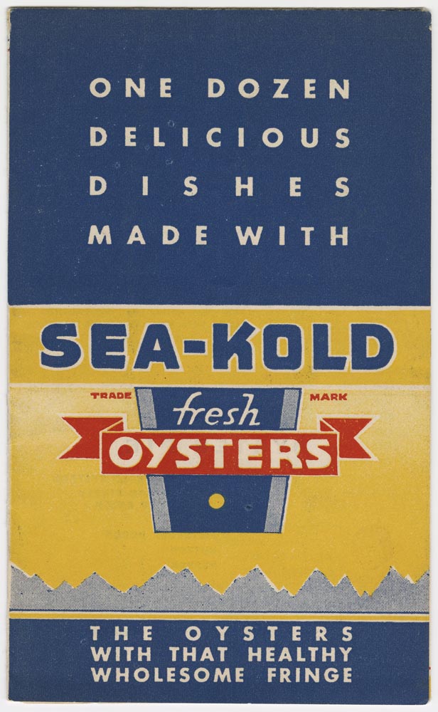 Image of Sea-Kold Fresh Oysters cookbook, circa 1938