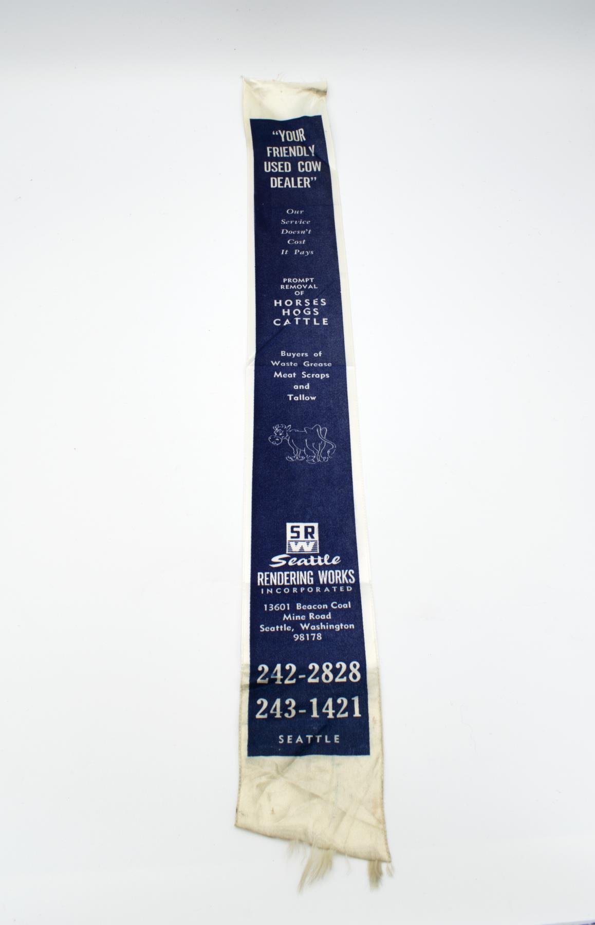 Image of Ribbon advertising Seattle Rendering Works, ca. 1940s