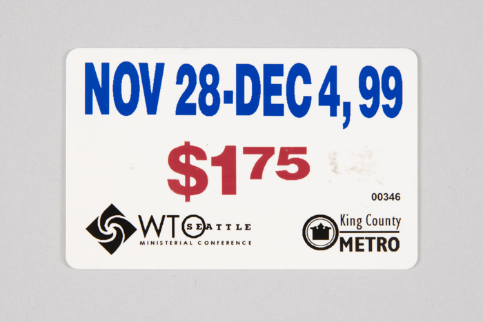 Image of King County Metro bus pass given to all volunteers and workers at the Seattle World Trade Organization (WTO) conference, Nov. 28 - Dec. 3, 1999