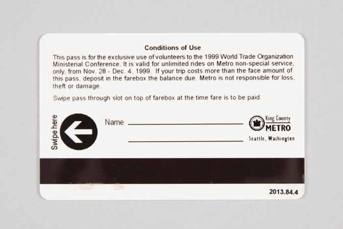 Image of King County Metro bus pass given to all volunteers and workers at the Seattle World Trade Organization (WTO) conference, Nov. 28 - Dec. 3, 1999