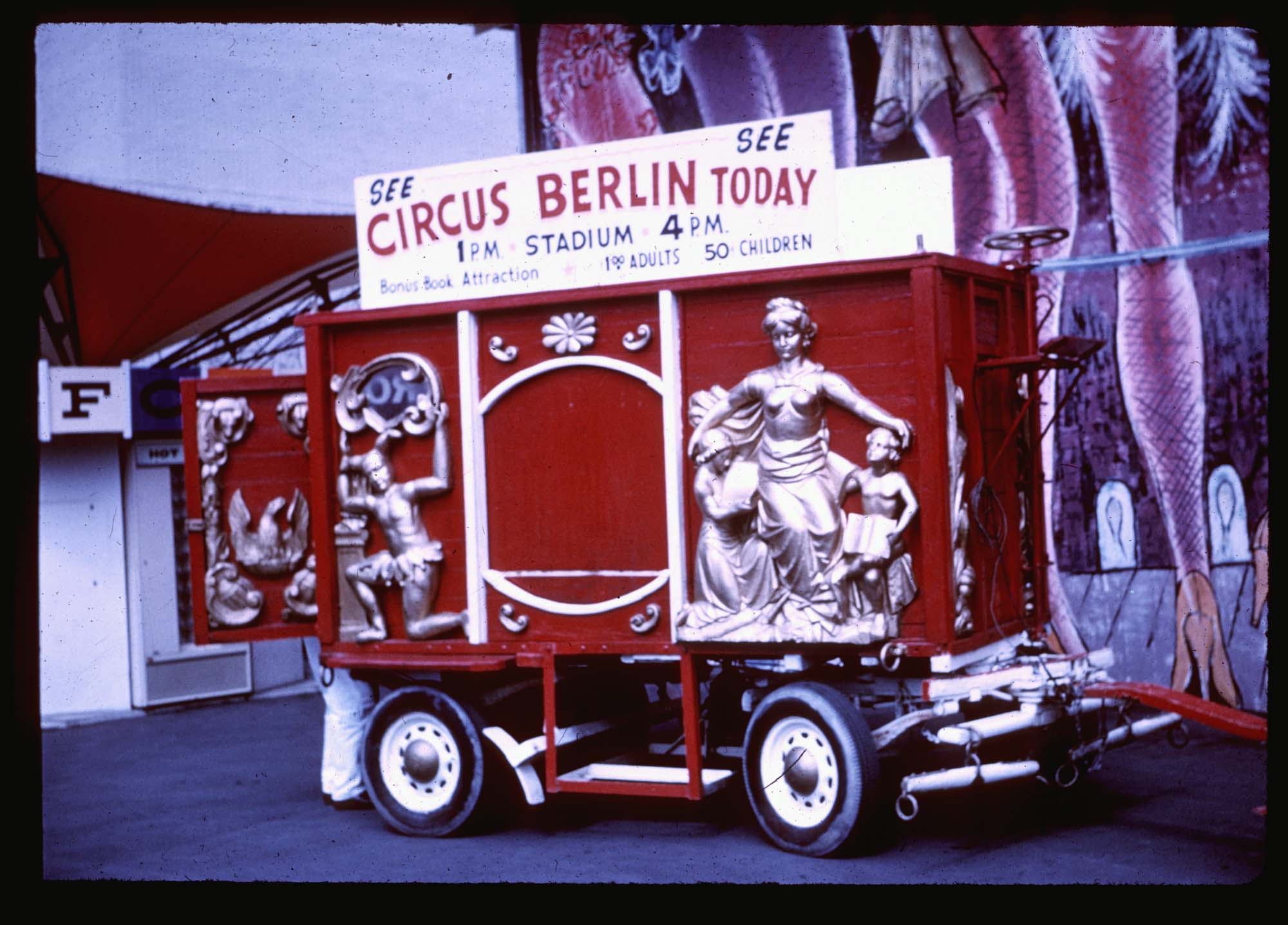 Image of Wagon advertising the Circus Berlin, Seattle World's Fair, 1962