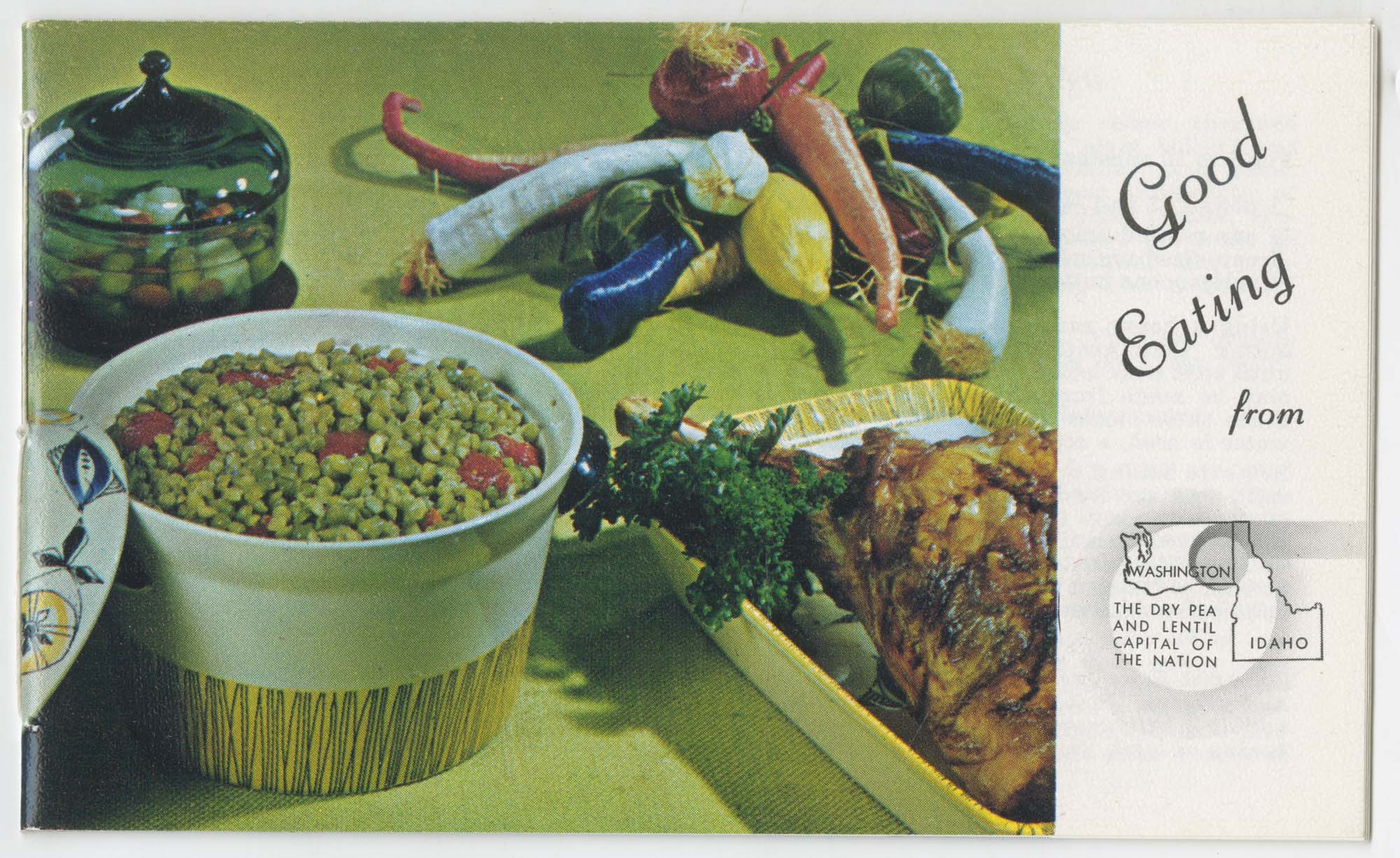 Image of Good Eating from the Dry Pea and Lentil Capital of the Nation, circa 1965