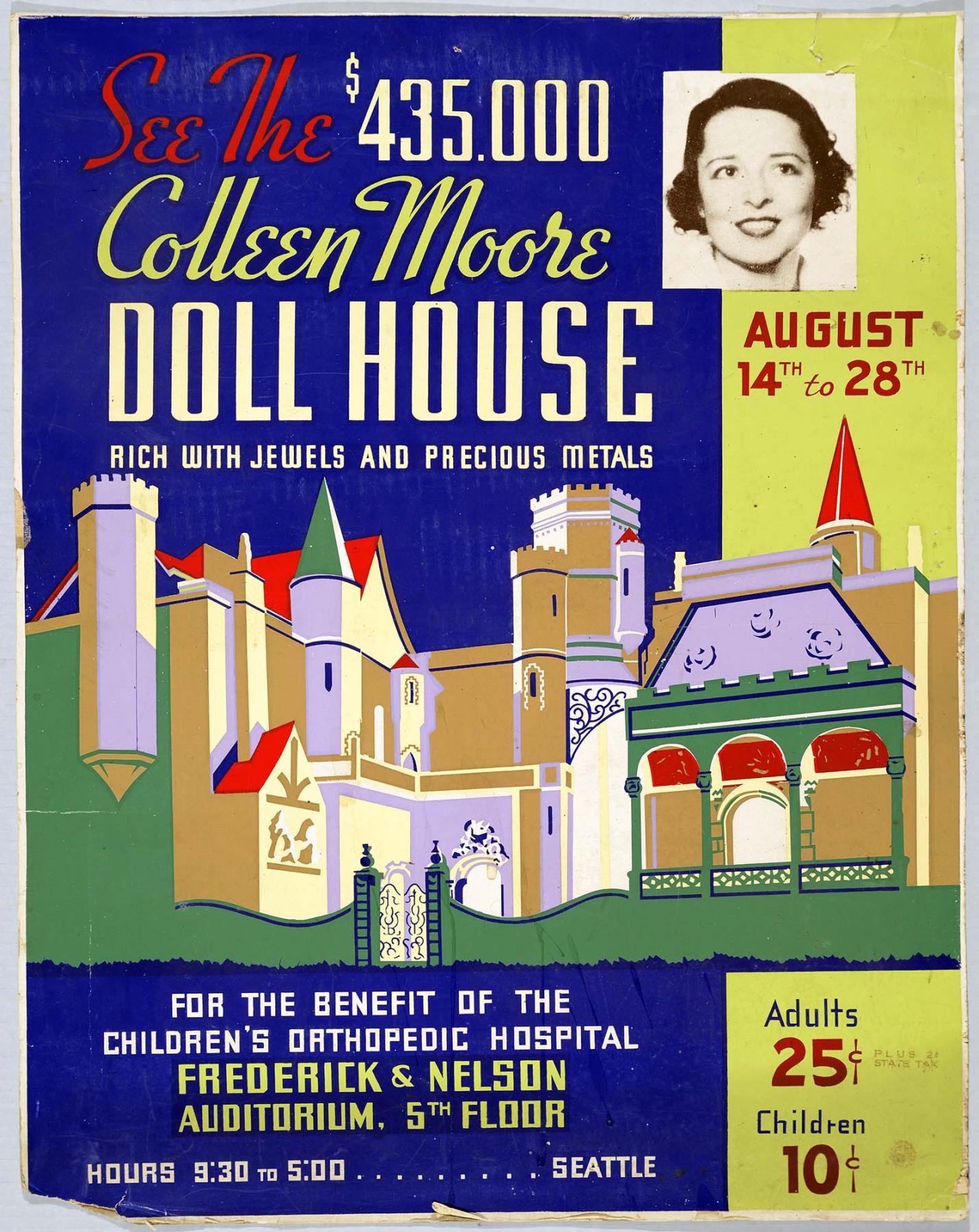 Image of Colleen Moore's Doll House at Frederick & Nelson exhibit poster, Seattle, August 14-28, 1937