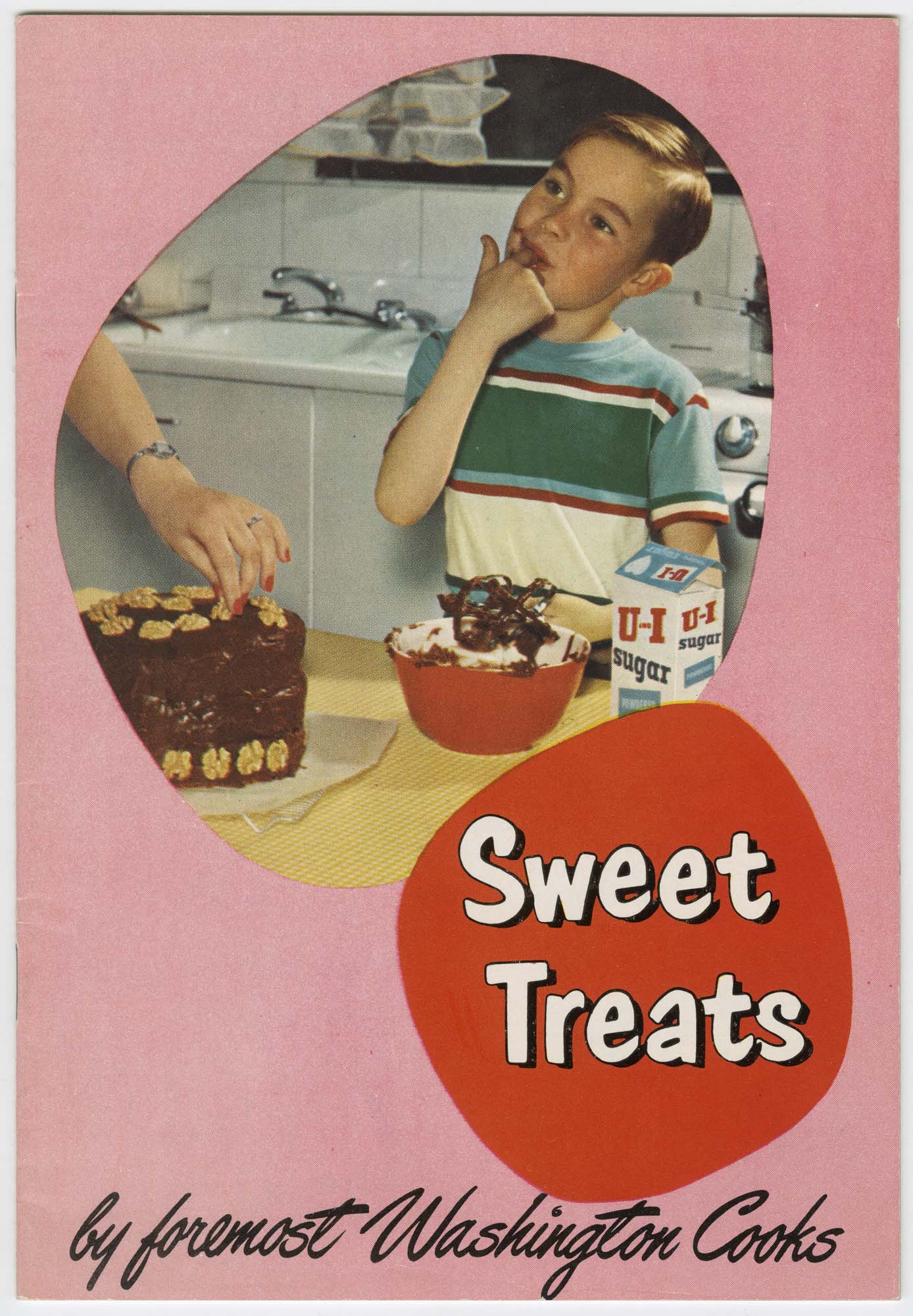 Image of Sweet Treats by Foremost Washington Cooks, circa 1952