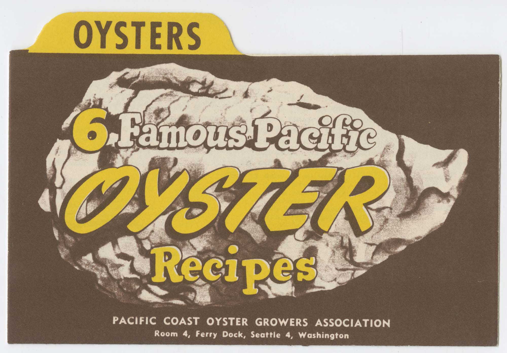 Image of 6 Famous Pacific Oyster Recipes, circa 1955