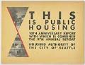 Image of This is Public Housing 10th Anniversary Report, 1949