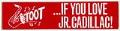 Image of Jr. Cadillac bumper sticker, circa 1975