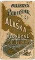 Image of Millroy's Pathfinder to Alaska and the Klondyke Gold Fields, circa 1898