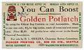 Image of Golden Potlatch booster advertisement, 1912