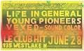 Image of Life in General, Young Pioneers, Vexed, and Sound Color concert poster, June 28, 1985
