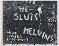 Image of The He-Sluts and Melvins concert poster, circa 1985