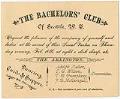 Image of The Bachelors' Club invitation, circa 1885