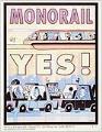 Image of Monorail Yes! poster, Seattle, 2002