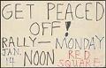 Image of Get Peaced Off! poster, January 14, 1991