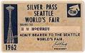 Image of Silver Pass for the Seattle World's Fair, 1962