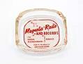 Image of Promotional glass ashtray, Magnolia Radio and Records, ca. 1960s