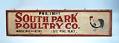 Image of Sign for South Park Poultry Company, ca.1900-1920