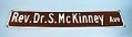 Image of Street sign made in 2014 for Rev. Dr. S. McKinney Ave