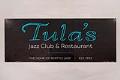 Image of Sign that hung in Tula's Jazz Club and Restaurant, ca. 1990
