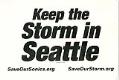 Image of Keep the Storm in Seattle poster, 2006