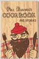 Image of Paul Bunyan's Cookbook and Stories, circa 1962