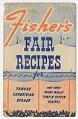 Image of Fisher's Fair Recipes, Famous Exposition Scones and other Mary Mills' Timely Tested Recipes, circa 1932
