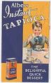 Image of Albers Instant Tapioca, the Delightful Quick Dessert, circa 1929
